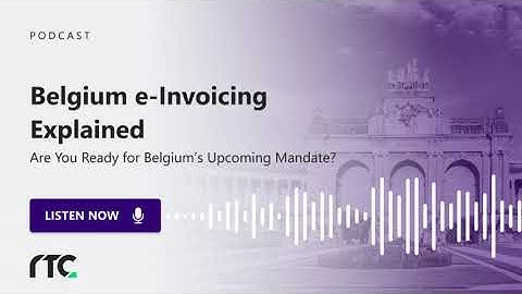 Belgium e-Invoicing Explained