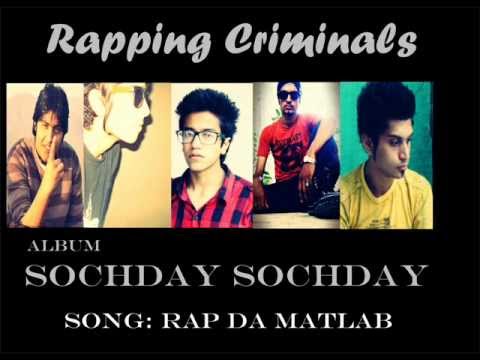 Rapping Criminals-Rap Da Matlab-album Sochday Sochday