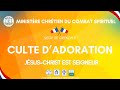 CULTE D'ADORATION DIMANCHE 18 MAI 2025 Partie 2