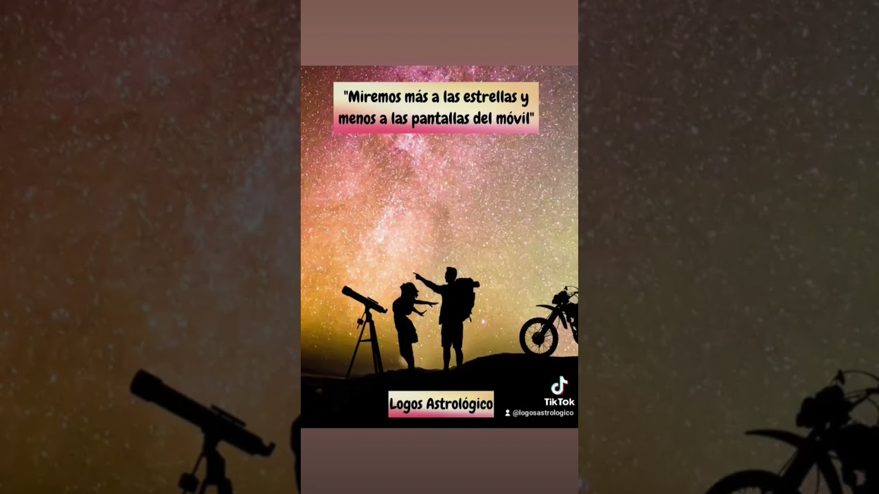 "Miremos más a las estrellas y menos a las pantallas del móvil"