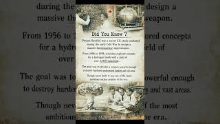 Project Sundial: The 1000 Megaton Secret Nuclear Weapon 😳 #history #shorts