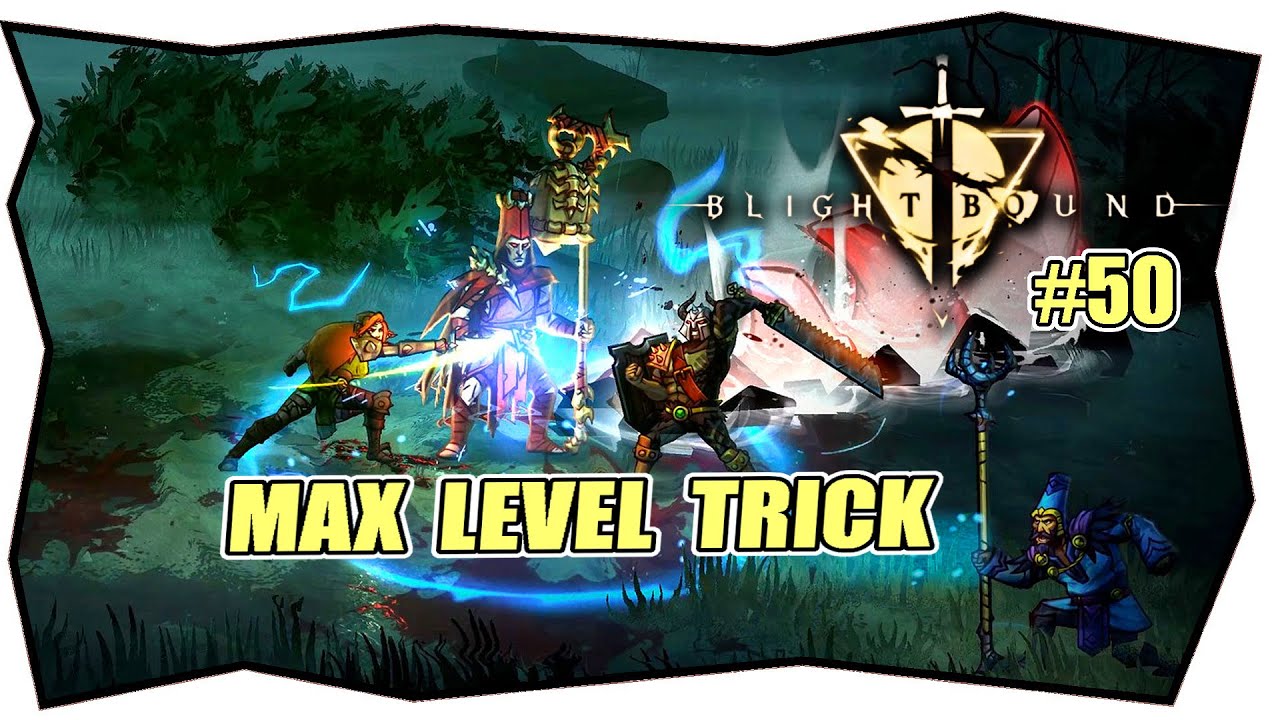BLIGHTBOUND #50 MAX LEVEL TRICK  Max Skillpoints ★ Charakter ausskillen Tipps & Tricks deutsch