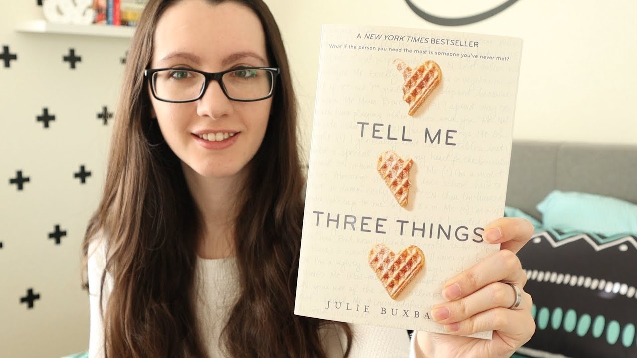 Tell Me Three Things by Julie Buxbaum | Review - YouTube