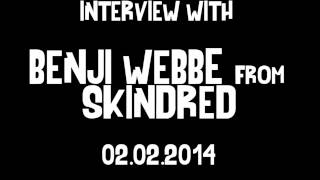 Skindred interview with Benji Webbe