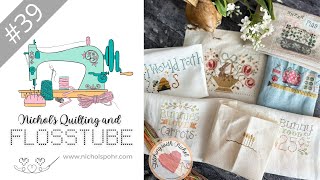 Flosstube 39 | Stitching ALL the Things!