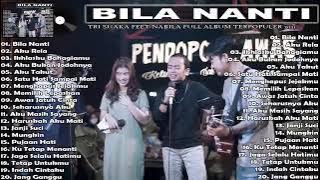 Tri Suaka Ft Nabila Dan Zidan Full Album Terbaru 2021  Bila Nanti