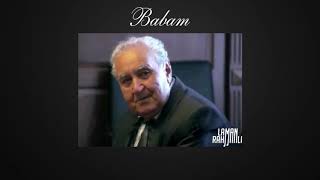 Ləman Rəhmanlı - Babam Resimi