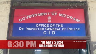 DD News Mizoram - Chanchinthar | 16 May 2024 | 6:30 PM