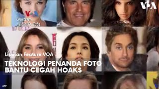 Teknologi Penanda Foto Bantu Cegah Hoaks