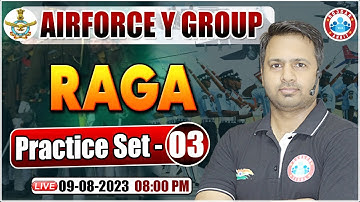 Airforce Y Group 2023, RAGA Practice Set #03, Airforce Y Group PYQs, RAGA Questions By Rakesh Sir