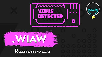 WIAW Virus File (.Wiaw) Ransomware Removal & Decrypt .Wiaw Files