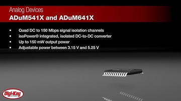 Analog Devices ADuM541x and ADuM641x | Digi-Key Daily