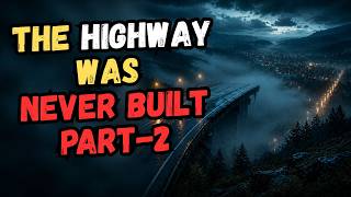 I’m a Highway Maintenance Supervisor  One Highway Vanished From Every Navigation System Part-2