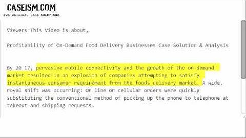 Profitability of On-Demand Food Delivery Businesses Case Solution & Analysis- Caseism.com