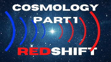 Cosmology 101: Redshift