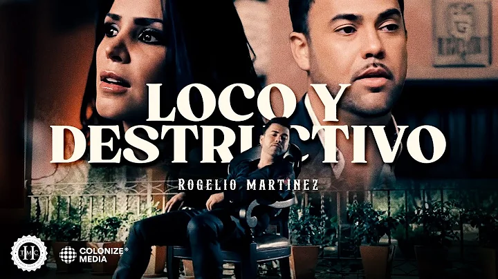 Loco y Destructivo (Video Oficial 2017) - Rogelio ...