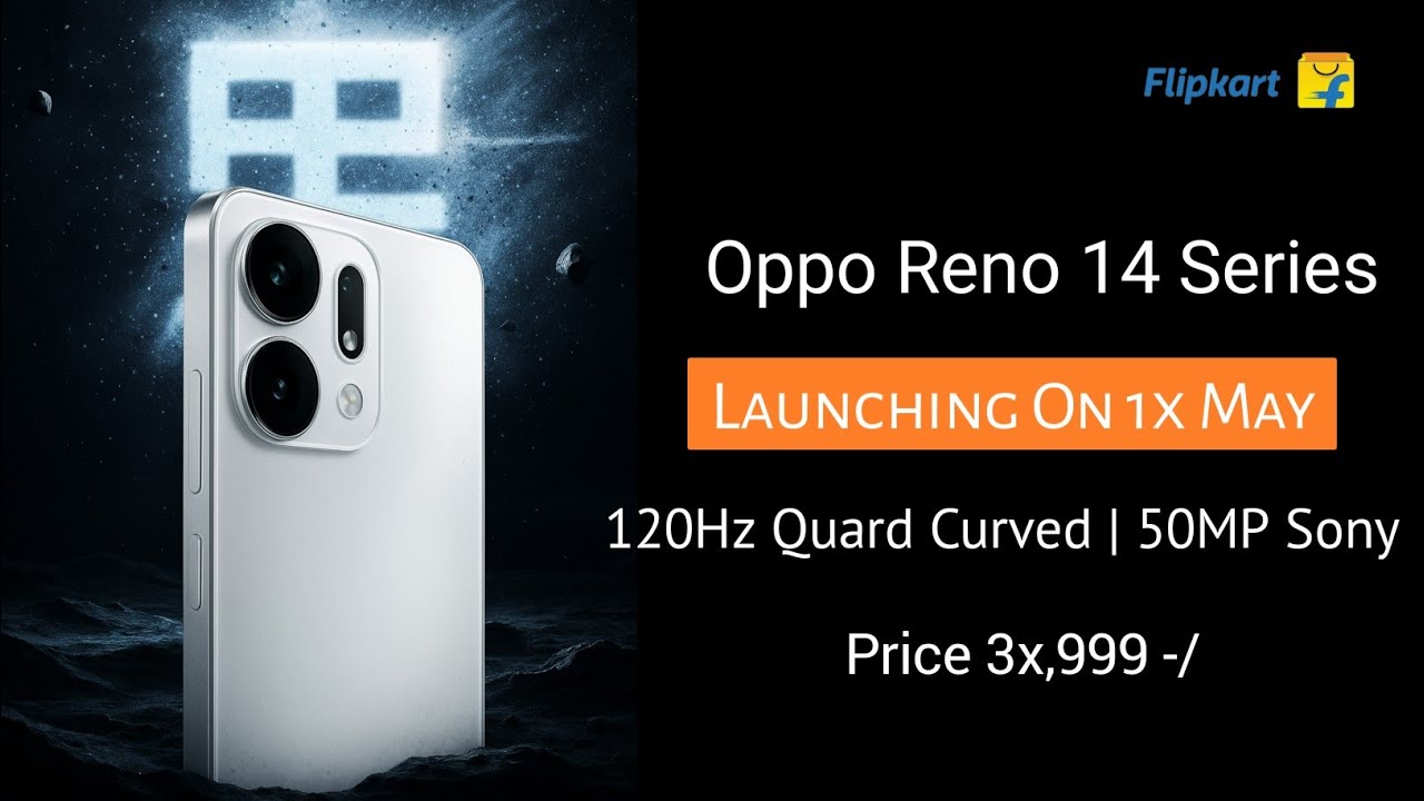 Oppo Reno 14 Series Launching On 1x May | Oppo Reno 14 5G Price, Camera, Specifications 