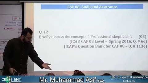 CAF-8-Audit Assurance   lecture 16 by Sir Asif CA