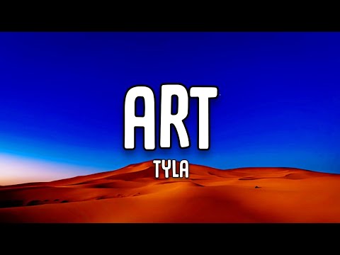 Tyla | ART | Lyrics Video