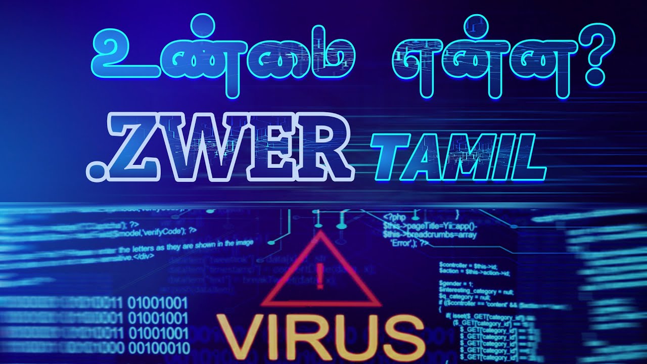 .ZWER Ransomware (.zwer file virus) Removal How to recover ransomware encrypted files. Tamil