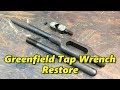 SNS 223: Greenfield #7 Tap Wrench Restore