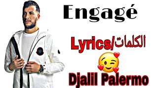 كلمات أغنية جليل باليرمو Djalil Palermo - Engagé (Official Music Video)