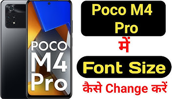 How to change font size in Poco M4 Pro || Poco M4 Pro me font size kaise change kare ||
