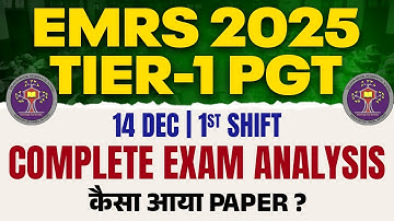 EMRS PGT Tier 1 Exam Analysis | EMRS Exam Analysis 14 Dec 1st Shift |EMRS 2025 Exam Level Answer Key