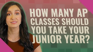 How many AP classes should you take your junior year?