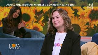 L'Ora Solare (TV2000) Così la città di Cascia si prepara a celebrare Santa Rita
