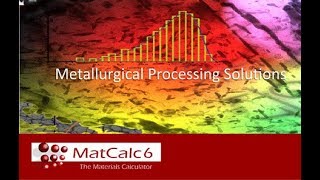 MatCalc - Metallurgical Processing Solutions screenshot 2