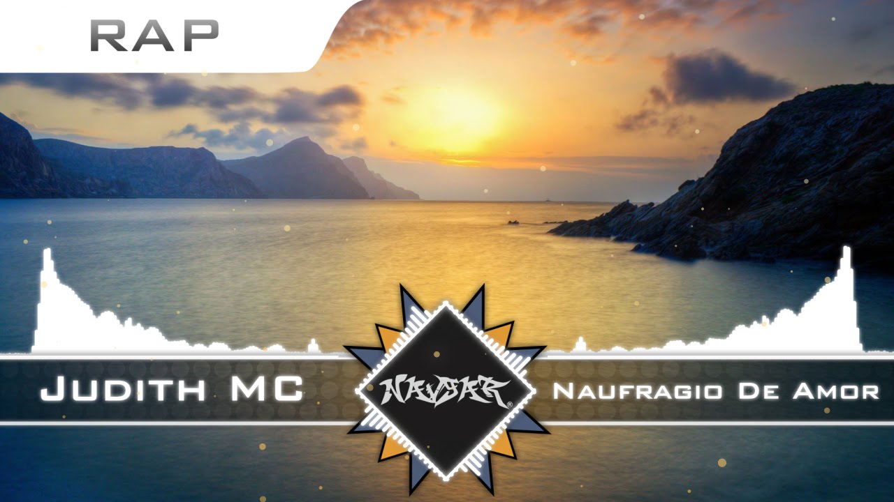 Judith MC - Naufragio De Amor | HIP HOP | RAP ROMANTICO | NAVGAR RECORDS