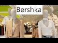 BERSHKA MARCH COLLECTION 2020 #BERSHKANEWINCOLLECTION2020