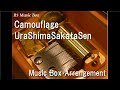 Camouflage/UraShimaSakataSen [Music Box]