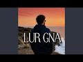 Lur Gna