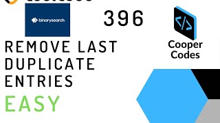 binarysearch.io Remove Last Duplicate Entries (Python) Full Explanation