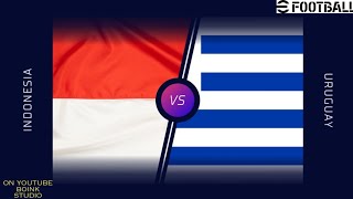 eFootball 2024 || Indonesia Vs Uruguay