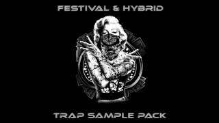Festival & Hybrid Trap Sample Pack [Free Download]