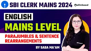 SBI Clerk Mains English 2024 | Mains Level Parajumbles & Sentence Rearrangements For SBI Clerk Mains