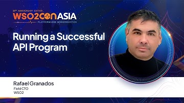 Running a Successful API Program | #WSO2ConAsia2025