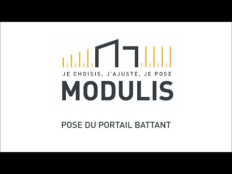 Modulis : pose du portail battant