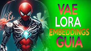 Vae Lora Embeddings - ¿Que son y como utilizarlos? en Stable Diffusion