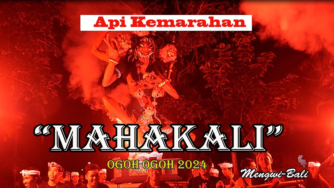 Api Amarah Dewi Dhurga Mahakali || Ogoh Ogoh Thn Saka 1946 - YouTube