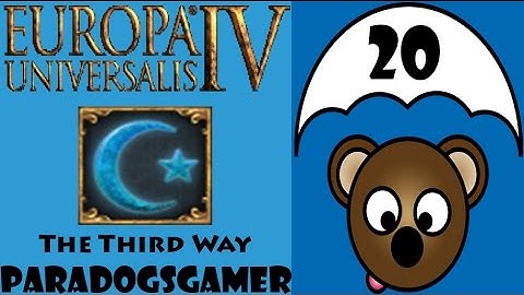 EU4 - The Third Way as Pate - Episode 20