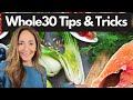 Whole30 Tips and Tricks: What Should I Eat on the Whole30?