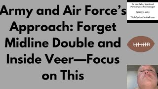 Celebrity Midline Double to the 3 and Inside Veer to the 1?  Air Force Doesn’t Do ANY of That—But They Do THIS Profile