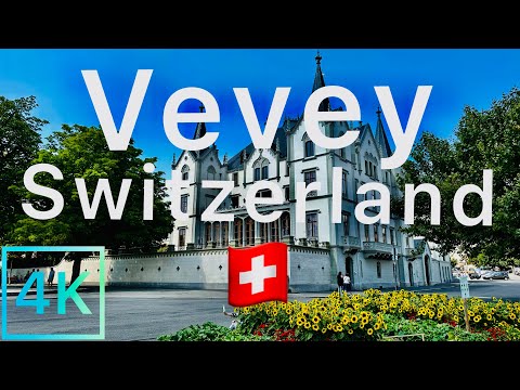 Vevey Switzerland 🇨🇭 (4K) video