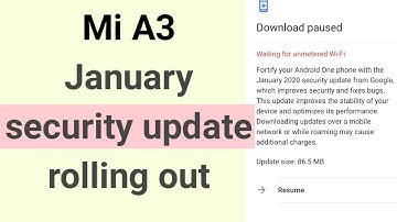 Mi A3 January security patch update received