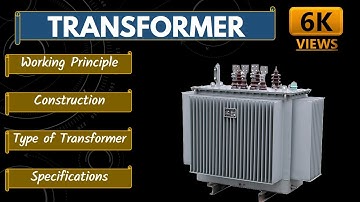 What is transformer | Transformer working principle | Transformer construction