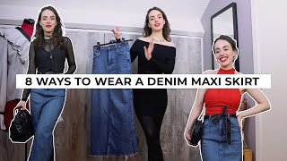 ARE DENIM MAXI SKIRTS WORTH IT? | 8 denim maxi skirt outfit ideas